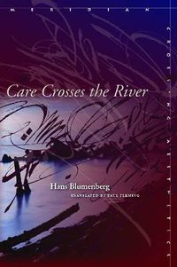 Cover image for Care Crosses the River