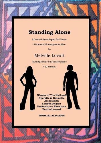 Cover image for Standing Alone: 16 Monologues: 8 for Women, 8 for Men