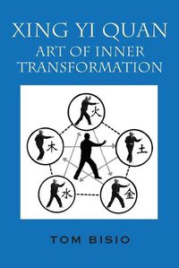 Cover image for Xing Yi Quan: Art of Inner Transformation