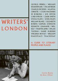 Cover image for Writers' London: A Guide to Literary People and Places