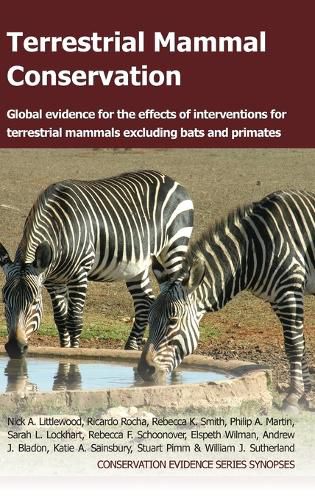 Cover image for Terrestrial Mammal Conservation: Global Evidence for the Effects of Interventions for Terrestrial Mammals Excluding Bats and Primates