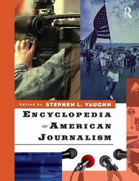 Cover image for Encyclopedia of American Journalism