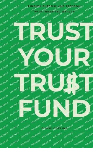 Cover image for Trust Your Trust Fund
