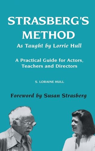Cover image for Strasberg's Method As Taught by Lorrie Hull