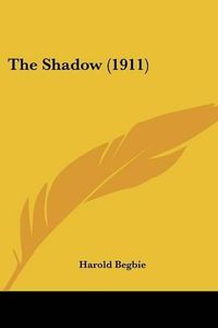 Cover image for The Shadow (1911)