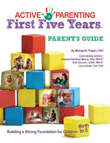 Active Parenting: First Five Years Parent's Guide