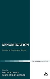 Cover image for Denomination: Assessing an Ecclesiological Category