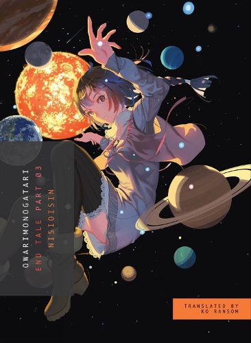 Cover image for Owarimonogatari, Part 3: End Tale