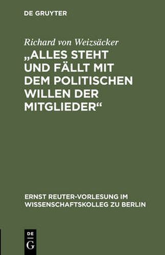 Cover image for Alles steht und fallt mit dem politischen Willen der Mitglieder