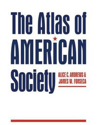 Cover image for The Atlas of American Society