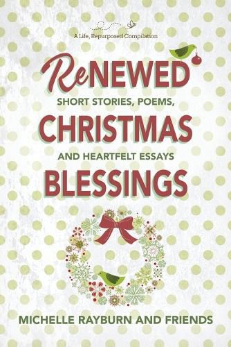 Renewed Christmas Blessings