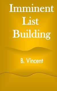 Cover image for Imminent List Building