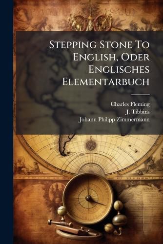 Cover image for Stepping Stone To English, Oder Englisches Elementarbuch