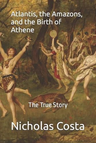 Cover image for Atlantis, the Amazons, and the Birth of Athene