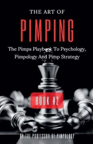 The Art Of Pimping Volume #2