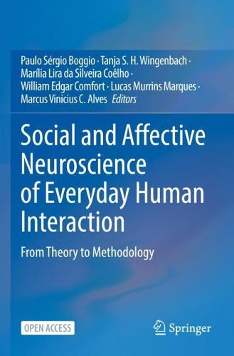 Cover image for Social and Affective Neuroscience of Everyday Human Interaction: From Theory to Methodology