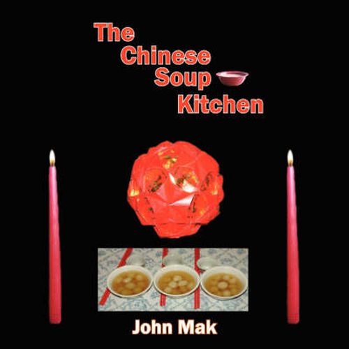 Cover image for The Chinese Soup Kitchen