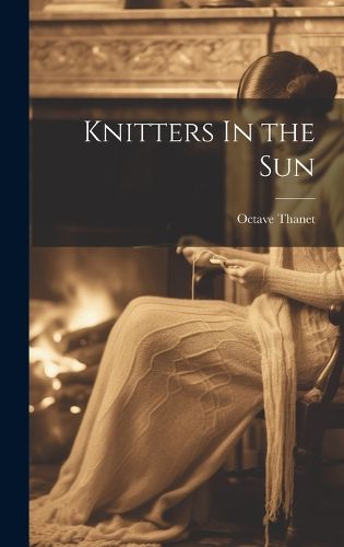 Cover image for Knitters In the Sun