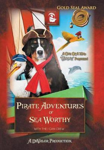 Cover image for Pirate Adventures of Sea Worthy: Featuring: The Treasure of Captain Blue Beard & the Return of Captain Blue Beard