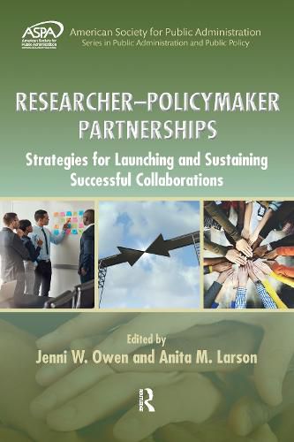 Cover image for Researcher-Policymaker Partnerships: Strategies for Launching and Sustaining Successful Collaborations