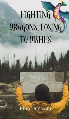 Cover image for Fighting Dragons, Losing to Dishes