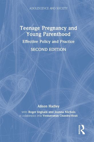 Teenage Pregnancy and Young Parenthood