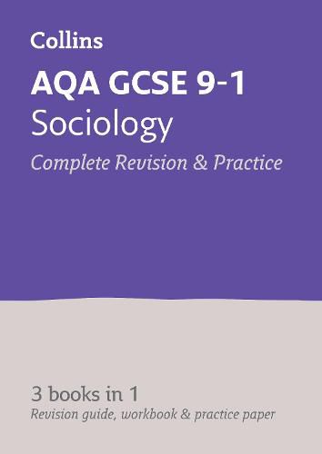 AQA GCSE 9-1 Sociology All-in-One Complete Revision and Practice: Ideal for Home Learning, 2022 and 2023 Exams