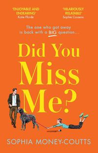 Cover image for Did You Miss Me?