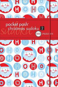 Cover image for Pocket Posh Christmas Sudoku 2: 100 Puzzles