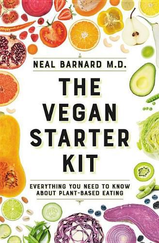 Cover image for The Vegan Starter Kit: Everything You Need to Know about Plant-Based Eating