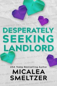 Cover image for Desperately Seeking Landlord