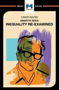 Cover image for An Analysis of Amartya Sen's Inequality Re-Examined: Inequality Reexamined