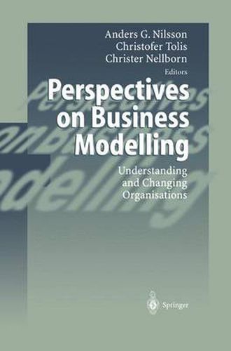 Cover image for Perspectives on Business Modelling: Understanding and Changing Organisations