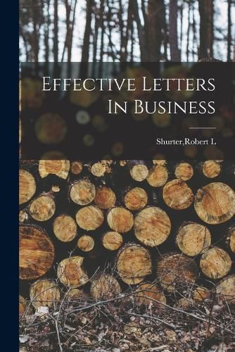 Cover image for Effective Letters In Business