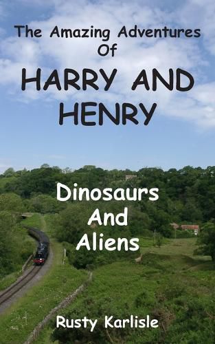 Cover image for The Amazing Adventures of Harry and Henry