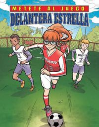 Cover image for Delantera Estrella (Star Striker)