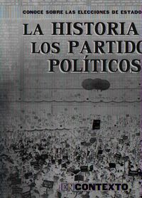 Cover image for La Historia de Los Partidos Politicos (the History of Political Parties)