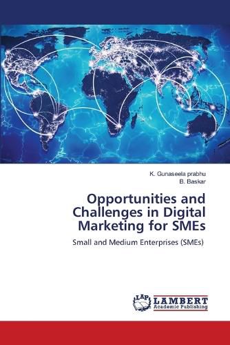 Cover image for Opportunities and Challenges in Digital Marketing for SMEs