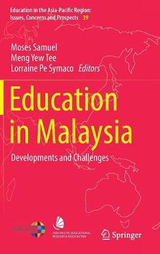 Cover image for Education in Malaysia: Developments and Challenges