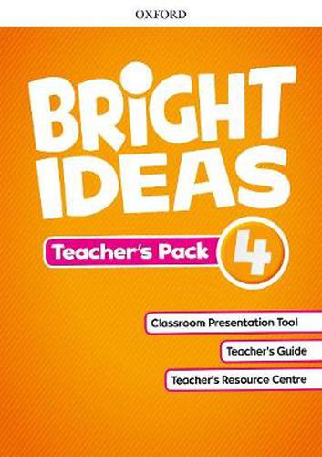 Cover image for Bright Ideas: Level 4: Teacher's Pack: Inspire curiosity, inspire achievement