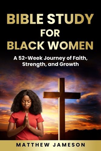 Cover image for Bible Study For Black Women