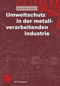 Cover image for Umweltschutz in Der Metallverarbeitenden Industrie