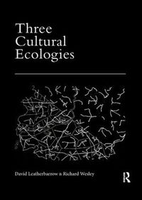 Cover image for Three Cultural Ecologies