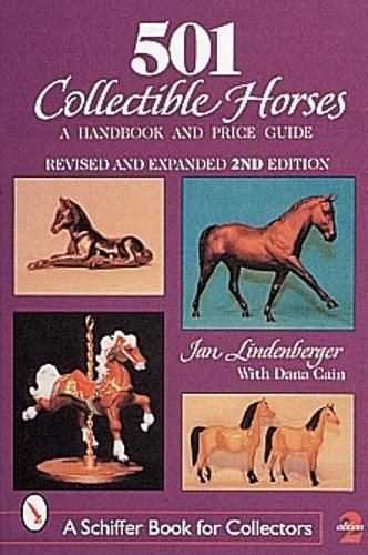 Cover image for 501 Collectible Horses: A Handbook and Price Guide