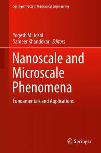 Cover image for Nanoscale and Microscale Phenomena: Fundamentals and Applications