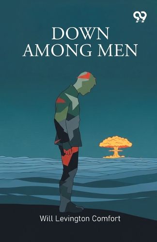 Cover image for Down Among Men