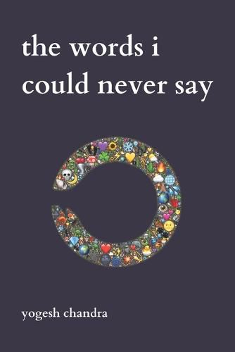 Cover image for The Words I Could Never Say