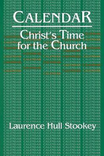 Cover image for Calendar: Christ's Time for the Church