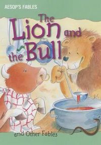 Cover image for The Lion and the Bull and Other Fables