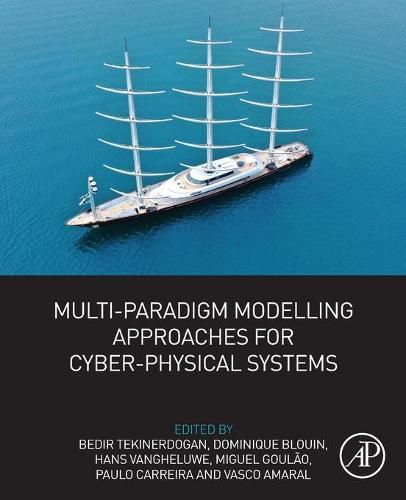 Cover image for Multi-Paradigm Modelling Approaches for Cyber-Physical Systems